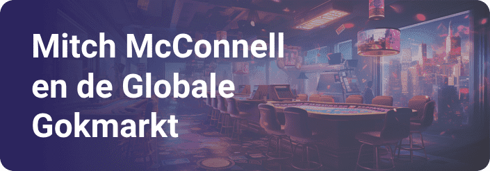Mitch McConnell en de Globale Gokmarkt