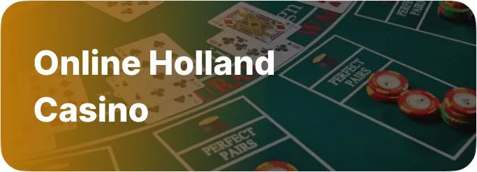 Holland casino online gokken