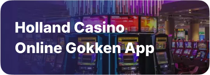 Holland casino online gokken mobile app