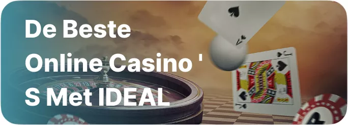 De Beste Online Casino ‘ s met iDEAL