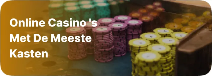 Online casino ‘ s met de meeste kasten