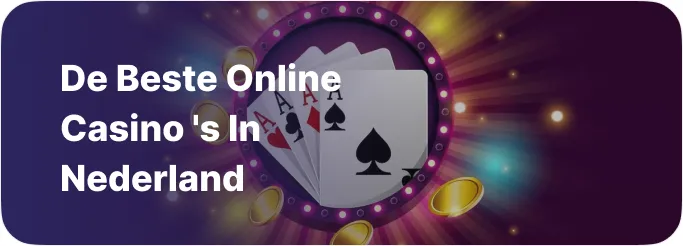 De beste online casino’s in Nederland