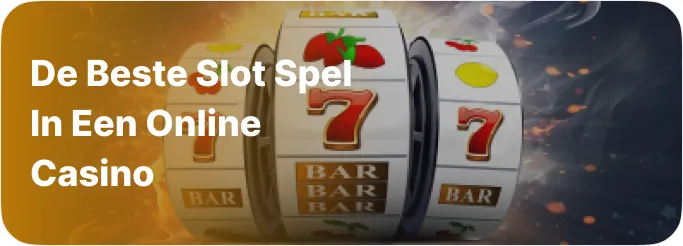 De beste slot spel in een online casino
