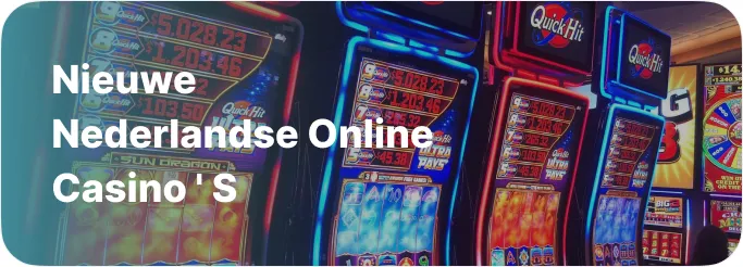 Nieuwe Nederlandse online casino’s