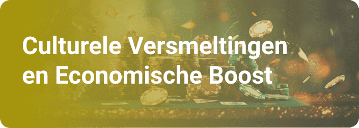 Culturele Versmeltingen en Economische Boost