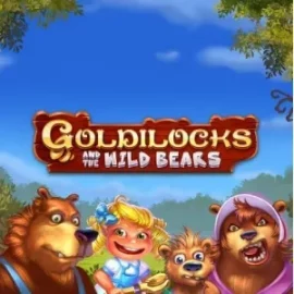 Goldilocks and the Wild Bears