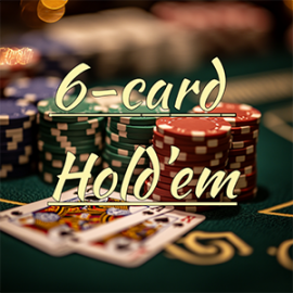 6-card Hold’em