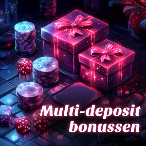 Multi-deposit bonussen