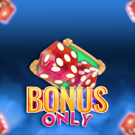 Bonus Only