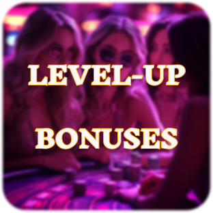 Level-Up Bonuses